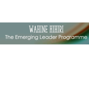 Wahine Hihiri The Emerging Leader 1 Day Programme